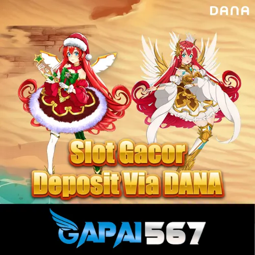 Gapai567: Situs Slot Depo Via Dana Gacor 24 Jam